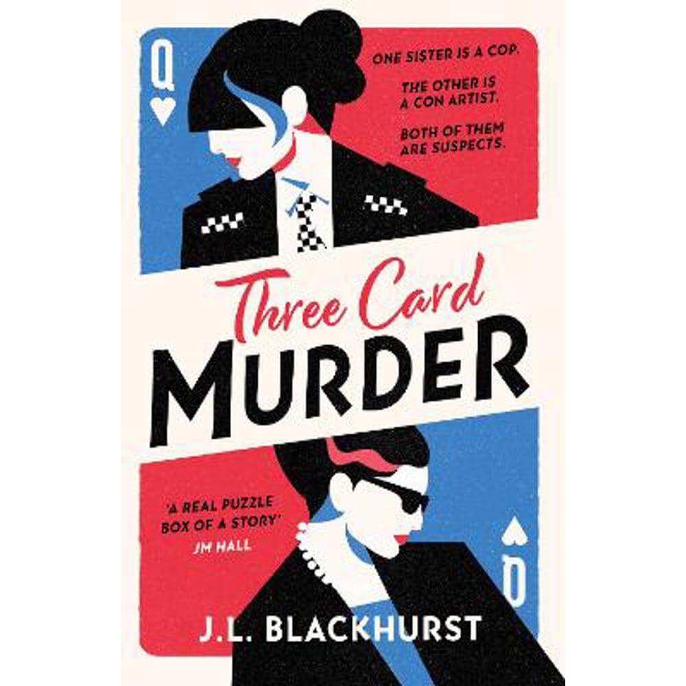 Three Card Murder (The Impossible Crimes Series, Book 1) (Paperback) - J.L. Blackhurst